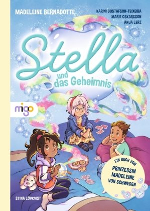 Stella und das Geheimnis Migo