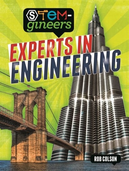 STEM-gineers: Experts of Engineering Colson Rob