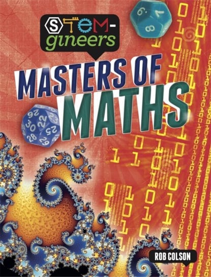 STEM-gineers: Masters of Maths Colson Rob