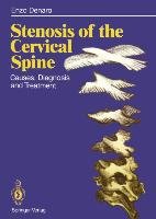 Stenosis of the Cervical Spine Denaro Vincenzo