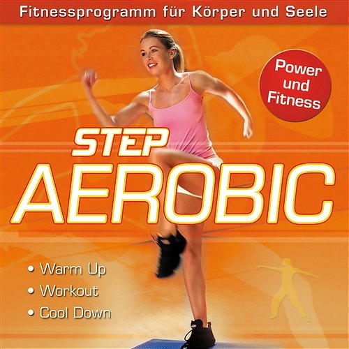 Step Aerobic: Power und Fitness The Beat Instructors