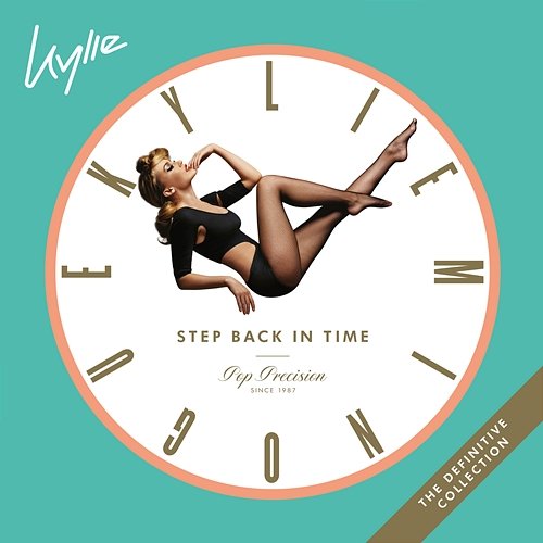 Step Back In Time: The Definitive Collection Kylie Minogue