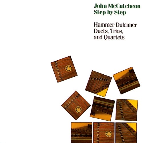 Step By Step: Hammer Dulcimer Duets, Trios, And Quartets John McCutcheon