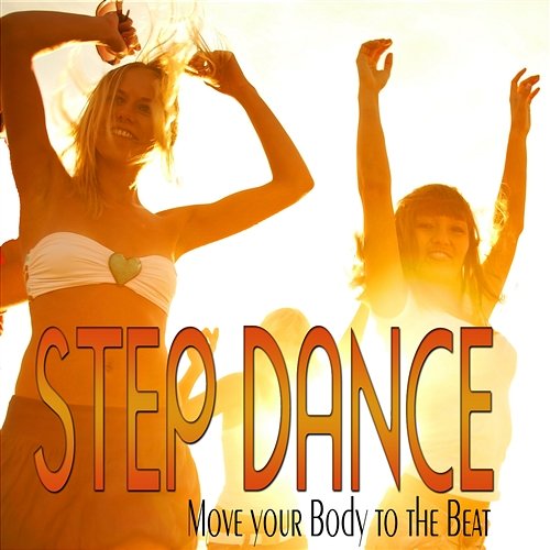Step Dance Move Your Body to the Beat Julicost