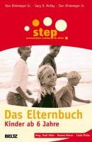 Step - Das Elternbuch Dinkmeyer Don Sr., Mckay Gary D., Dinkmeyer Don
