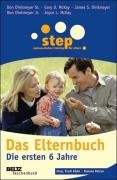 Step - Das Elternbuch Dinkmeyer Don, Mckay Gary D., Mckay Joyce L., Dinkmeyer James S.