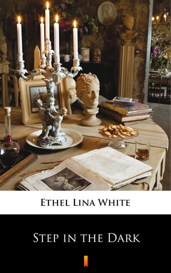Step in the Dark White Ethel Lina