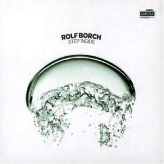 Step Inside Borch Rolf