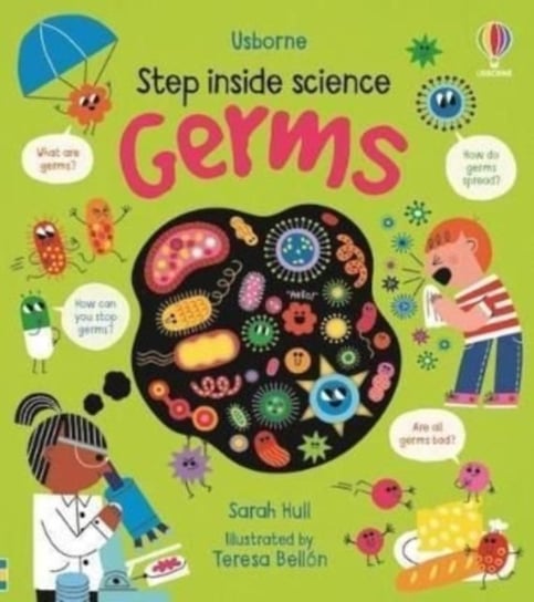 Step inside Science: Germs Sarah Hull