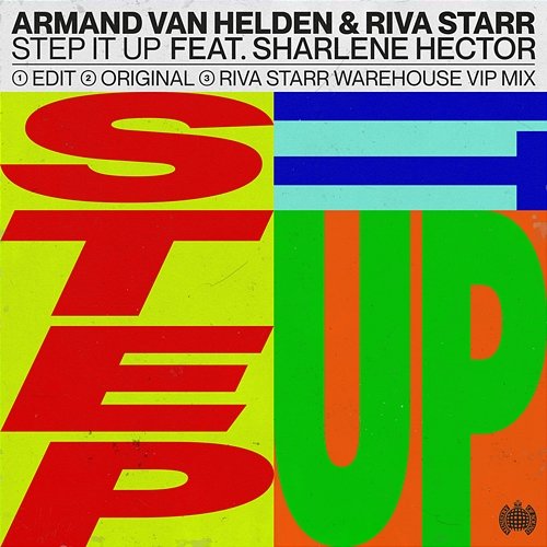 Step It Up Armand Van Helden, Riva Starr feat. Sharlene Hector