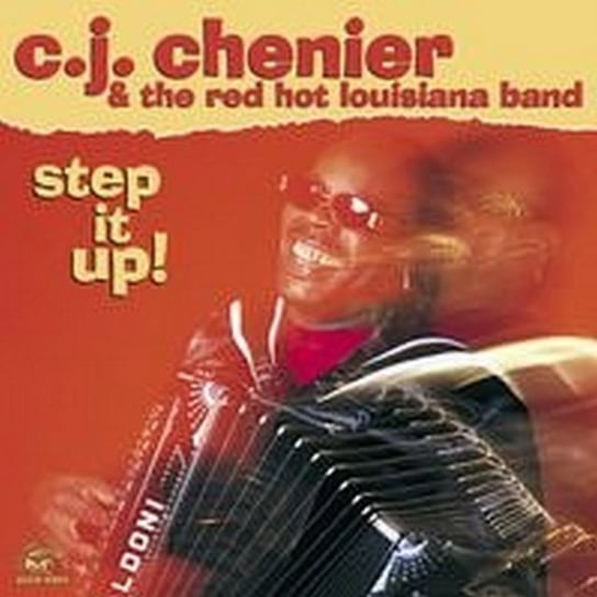 Step It Up C.J. Chenier