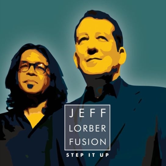 Step It Up Fusion Jeff Lorber