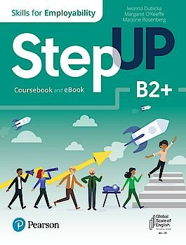 Step Up. Skills for Employability. B2+. Coursebook and eBook Opracowanie zbiorowe