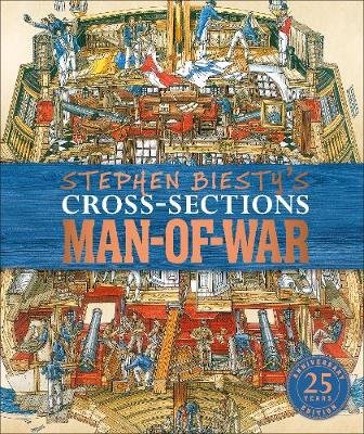 Stephen Biesty's Cross-Sections Man-of-War Platt Richard