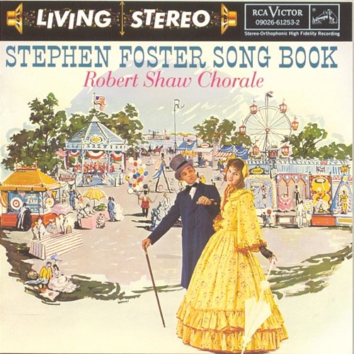 Stephen Foster Song Book Robert Shaw