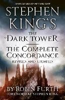 Stephen King's the Dark Tower: The Complete Concordance Furth Robin