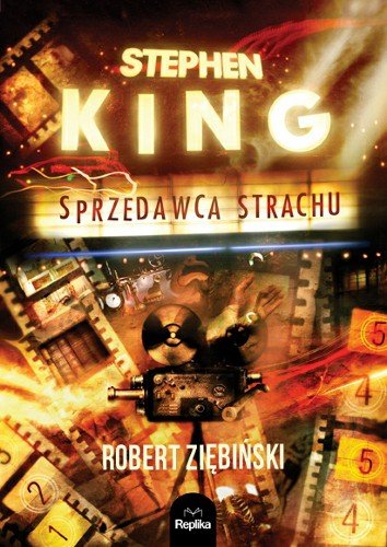 Stephen King. Sprzedawca strachu Robert Ziębiński