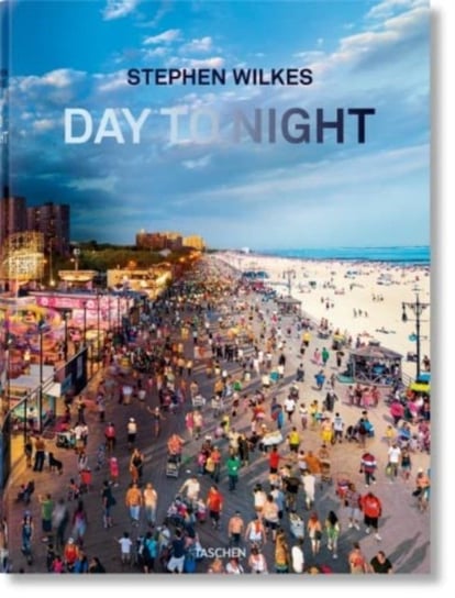 Stephen Wilkes. Day to Night Rexer Lyle