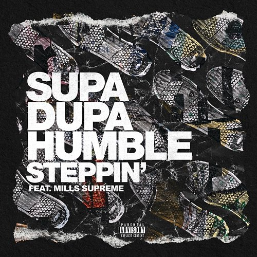 Steppin' Supa Dupa Humble feat. Mills Supreme