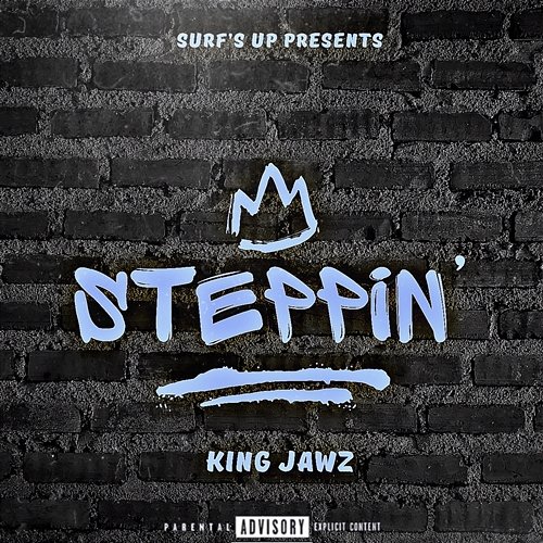Steppin’ King Jawz