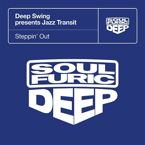 Steppin' Out Deep Swing & Jazz Transit