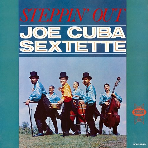 Steppin' Out Joe Cuba Sextette