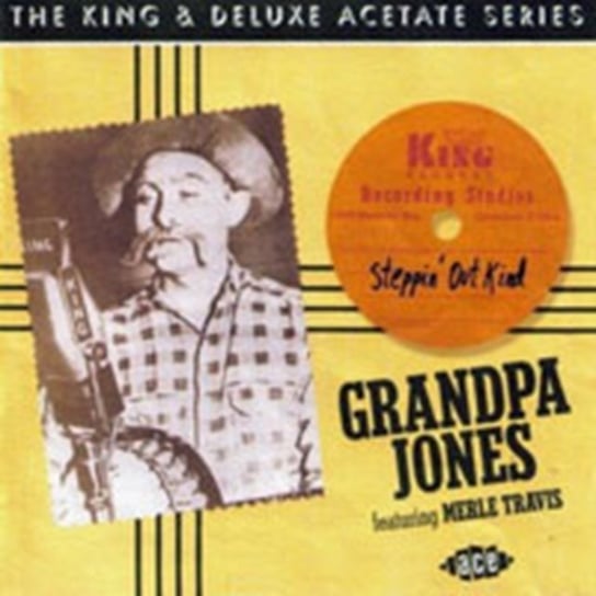 Steppin' Out Kind Grandpa Jones