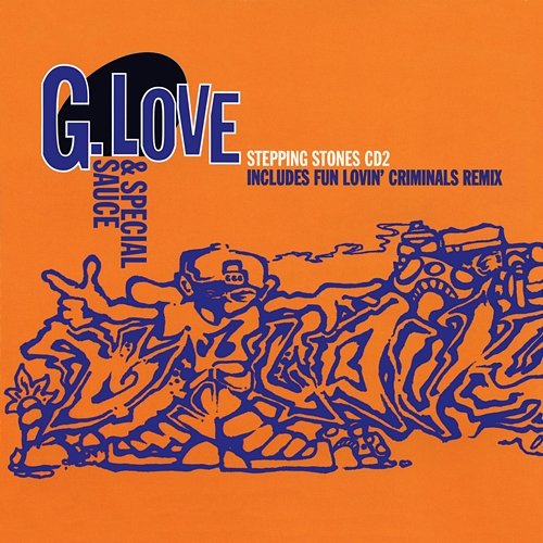 Stepping Stones EP G. Love & Special Sauce