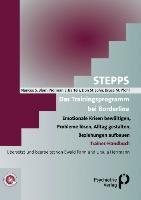 Stepps - Das Trainingsprogramm bei Borderline Pfohl Bruce M., Blum Nancee S., Don John, Bartels Norman F.