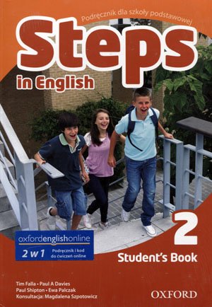 Steps in English 2. Student's Book Falla Tim, Davies Paul A., Shipton Paul, Palczak Ewa
