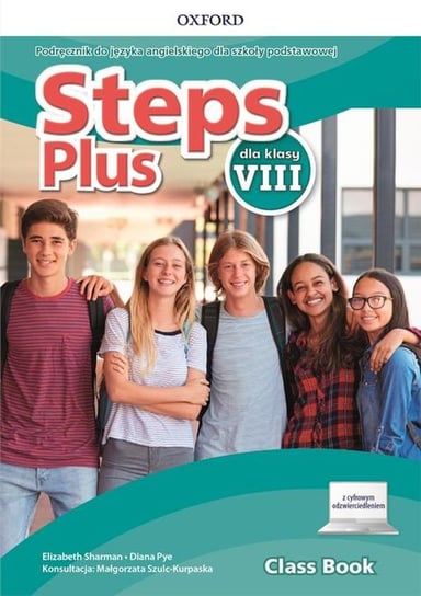 Steps Plus. Podręcznik + cyfrowe odzwierciedlenie + nagrania audio Sharman Elizabeth, Pye Diana