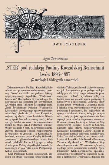 Ster pod redakcją Pauliny Kuczalskiej-Reinschmit. Lwów 1895-1897 Zawiszewska Agata