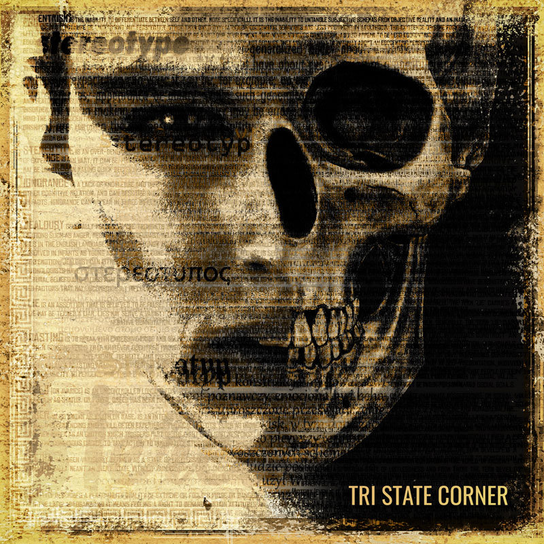 Stereotype Tri State Corner