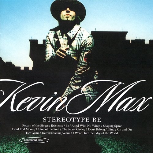 Stereotype Be Kevin Max