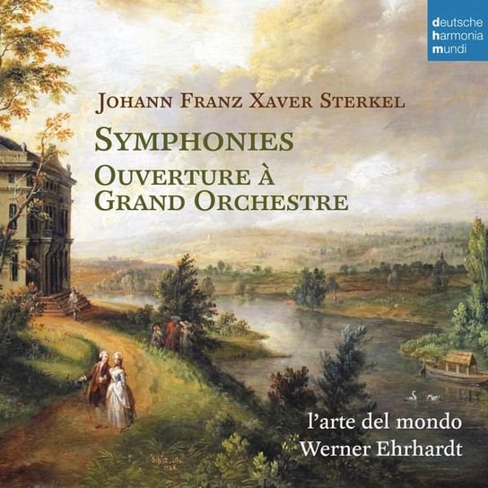 Sterkel: Symphonies Nos. 1 & 2 / Ouverture A Grand Orchestre L'arte Del Mondo