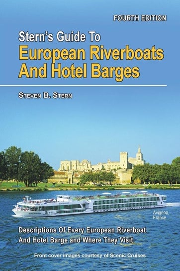 Stern's Guide to European Riverboats and Hotel Barges Stern Steven B