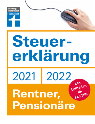 Steuererklärung 2021/22 - Rentner, Pensionäre Stiftung Warentest