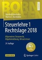 Steuerlehre 1 Rechtslage 2018 Bornhofen Manfred, Bornhofen Martin C.