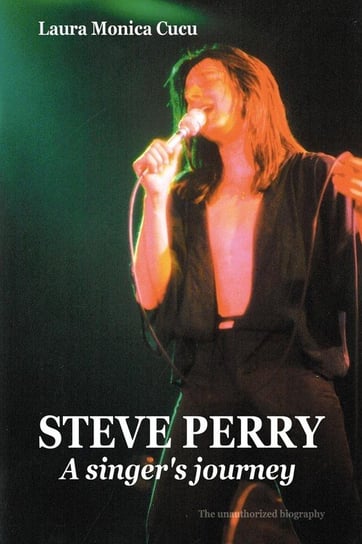 Steve Perry - A Singer's Journey Cucu Laura Monica