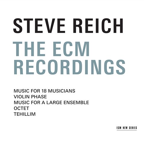 Reich: Tehillim Steve Reich Ensemble