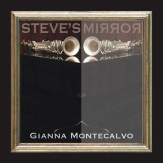 Steve's Mirror Montecalvo Gianna