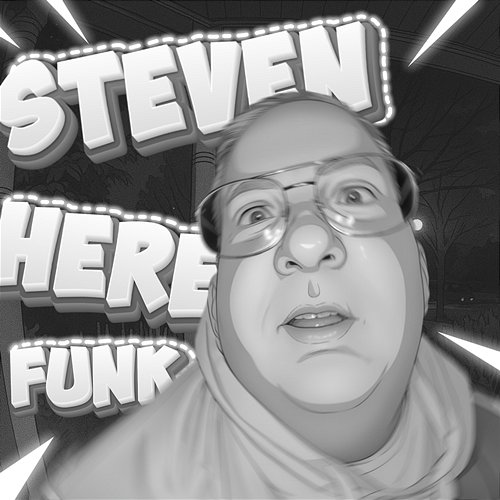 STEVEN HERE FUNK real wayne, aphonkus, DJ MOG