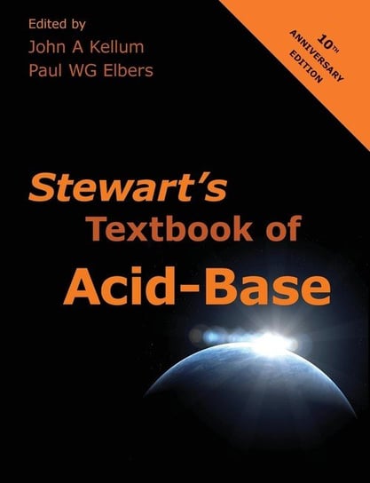 Stewart's Textbook of Acid-Base John A. Kellum
