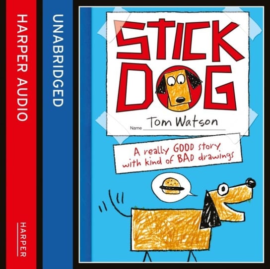 Stick Dog Watson Tom
