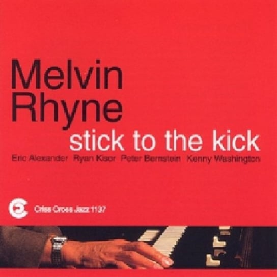 Stick To The Kick Melvin Rhyne Quintet