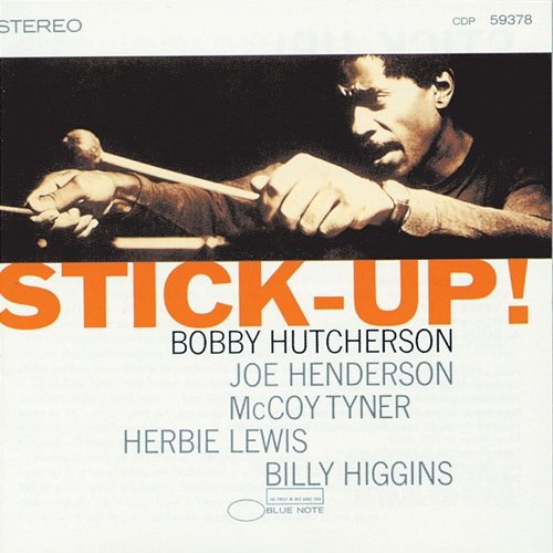 Stick Up! Bobby Hutcherson