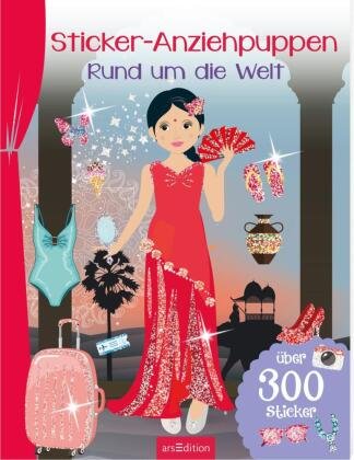 Sticker-Anziehpuppen - Rund um die Welt Ars Edition Gmbh, Arsedition