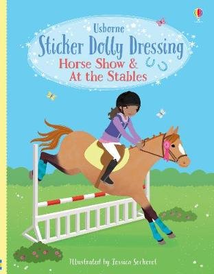 Sticker Dolly Dressing Horse Show and At the Stables Bowman Lucy