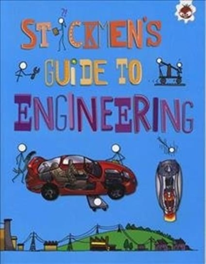 Stickmen's Guide to Engineering Farndon John