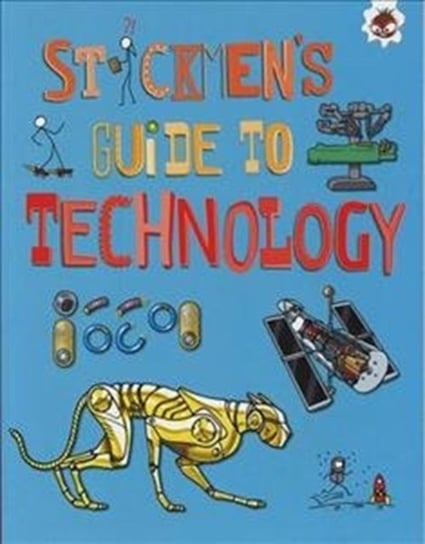 Stickmen's Guide to Technology Farndon John
